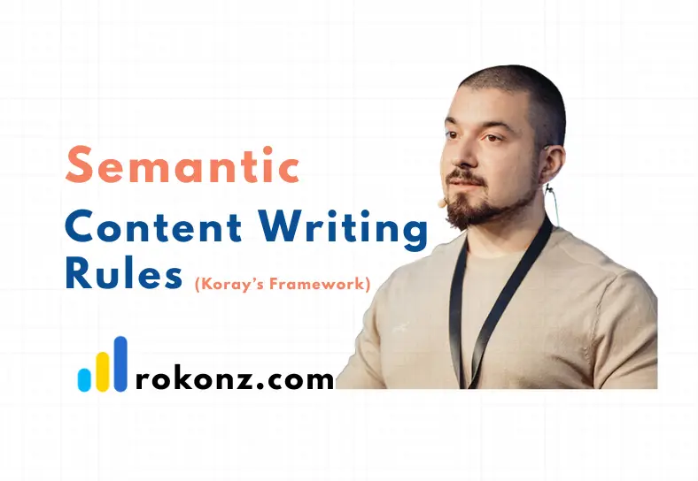 Semantic Content Writing Rules